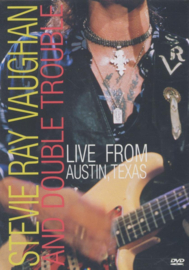 Stevie Ray Vaughan - Live in Austin Texas , Stevie Ray Vaughan and Double Trouble