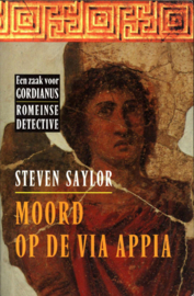 Moord op de via Appia ,  Steven Saylor