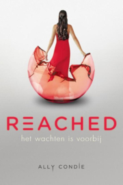 Matched-trilogie 3 - Reached het wachten is voorbij , Ally Condie