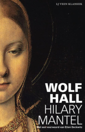 LJ Veen Klassiek - Wolf Hall , Hilary Mantel
