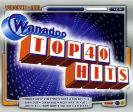 Wanadoo top 40 hits 2001 - volume 1,  various artists