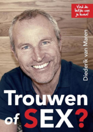 Trouwen of sex? , Diederik van Maren