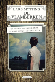 De vlamberken roman ,  Lars Mytting