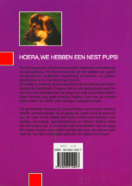 Hoera, we hebben een nest pups! alles over het fokken van puppy's en hun verzorging in de eerste acht levensweken , Paul Overgaauw