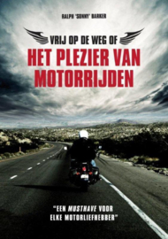 Vrij op de weg het plezier van motorrijden ,  Vitataal