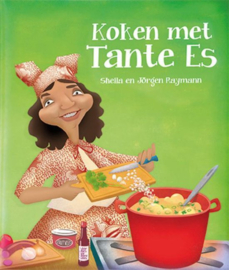 Tante Es 1 - Koken met tante Es , Sheila Raymann Serie: Tante Es