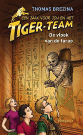 Tiger-team 6 - De vloek van de farao , Thomas Brezina Serie: Tiger-team