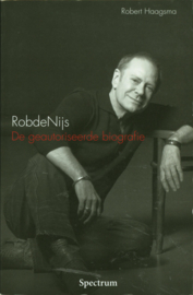 Rob De Nijs De Geautoriseerde Biografie , Robert Haagsma