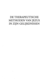In therapie bij Jezus de helende kracht van Bijbelse verhalen ,  Anselm Grün