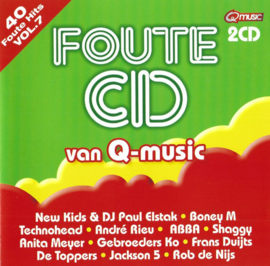 De Foute Cd Van Qmusic Vol. 7 , Qmusic Serie: Foute CD Van Qmusic