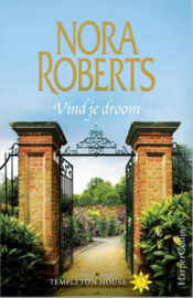 Templeton House 3 - Vind je droom, Nora Roberts