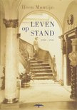 Leven op stand 1890-1940 , Ileen Montijn