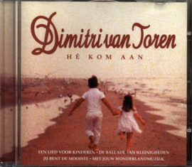 He Kom Aan , Dimitri van Toren