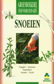 Snoeien hagen, fruitbomen, kleinfruit, bladverliezende bomen, groenblijvende bomen, leibomen, heesters, rozen, Brickell Serie: Groenboekerij stap-voor-stap=gids