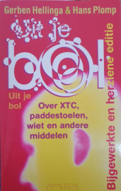 Uit je bol (3e herz.uitg.dr.) over XTC, paddestoelen, wiet en andere middelen ,  Serie: Aula