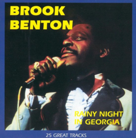 Rainy Night In Georgia A, Brook Benton