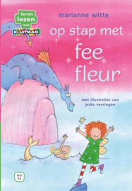 Fee Fleur - Op stap met fee Fleur , Marianne Witte • Serie:Leren lezen met Kluitman