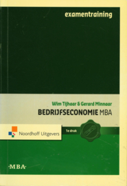 Bedrijfseconomie MBA examentraining , W. Tijhaar