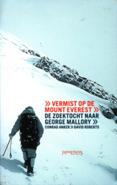 Vermist Op De Mount Everest de zoektocht naar George Mallory , Conrad Anker