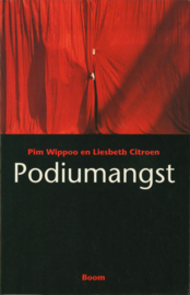 Podiumangst , P. Wippoo