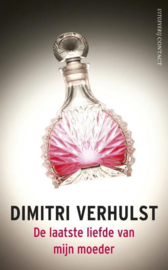 De Laatste Liefde Van Mijn Moeder Luisterboek , Dimitri Verhulst