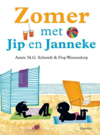 Zomer met Jip en Janneke , Annie M.G. Schmidt Serie: Jip en Janneke