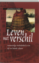 Leven met verschil menswaardige verscheidenheid in een tijd van botsende culturen , J. Sacks