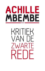 Kritiek van de zwarte rede , Achille Mbembe