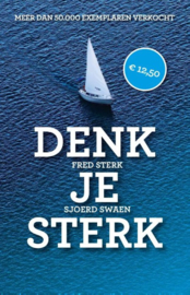 Denk je sterk meer zelfwaardering meer zelfvertrouwen overwin verlegenheid beter omgaan met anderen , Fred Sterk