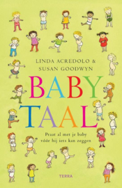 Babytaal praat al met je baby vóór hij iets kan zeggen ,  L. Acredolo