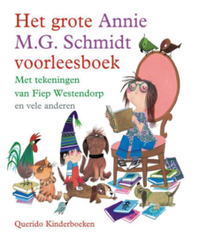 Het grote Annie M.G. Schmidt voorleesboek Boek - Het grote Annie M.G. Schmidt voorleesboek ,  Annie M.G. Schmidt