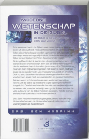 Moderne Wetenschap In De Bijbel de Bijbel is de wetenschap 3500 jaar vooruit , Ben Hobrink