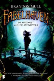 Fabelhaven - Opkomst van de avondster De opkomst van de avondster,  Brandon Mull