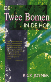 Twee bomen in de hof , Rick Joyner