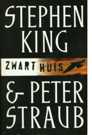 Zwart Huis ,  Stephen King Serie: Poema King & Straub
