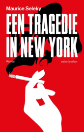 Een tragedie in New York ,  Maurice Seleky