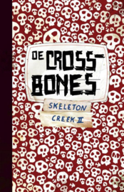 De Crossbones - Skeleton Creek II Skeleton Creek II , Patrick Carman
