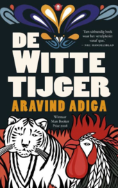 De Witte Tijger ,  Aravind Adiga
