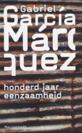 Honderd Jaar Eenzaamheid roman , Gabriel Garcia Marquez