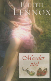 Moederziel , Judith Lennox