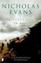De Vergeving the brave , Nicholas Evans