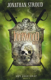 Lockwood en Co 5 - Het lege graf , Jonathan Stroud  Serie: Lockwood en Co