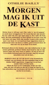 Morgen mag ik uit de kast , Othilie Bailly