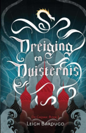 Dreiging en duisternis ,  Leigh Bardugo