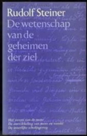 Wetenschap van de geheimen der ziel , Rudolf Steiner