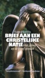 Brief Aan Een Christelijke Natie het geloof op de proef gesteld , Sam Harris