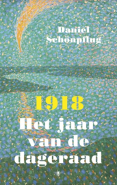 1918 Het jaar van de dageraad , Daniel Schönpflug