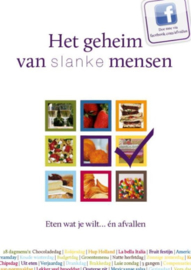 Het geheim van slanke mensen eten wat je wilt... en afvallen ,  Mieke Kosters