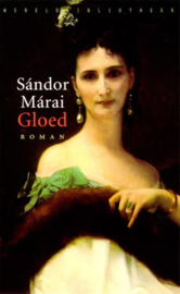 Gloed ,  Sándor Márai