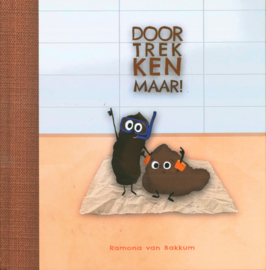 DOORTREKKEN MAAR! , Ramona van Bakkum